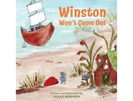 Livro Winston Wont Come Out de Diane Marie Simpson (Inglês)