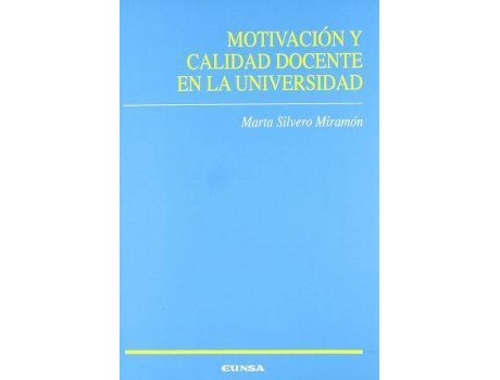 Livro Motivacion y Calidad Docente En La Universidad de Marta Silvero Miramón (Espanhol)