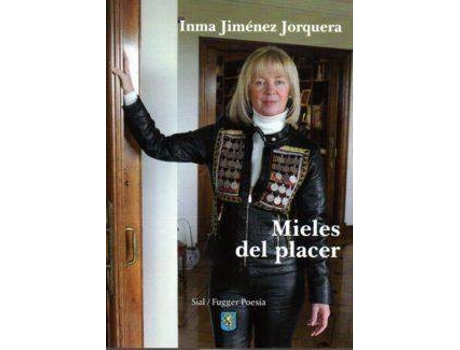 Livro Mieles Del Placer de Inma Jimenez Jorquera (Espanhol)