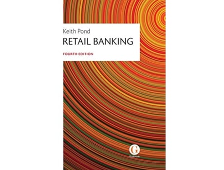 Livro Retail Banking de Keith Pond (Inglês)