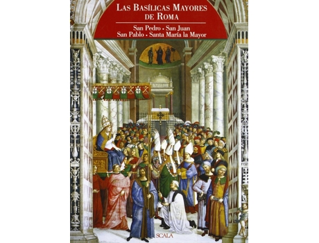 Livro Basilicas Mayores De Roma de Roberta Vicchi (Espanhol)