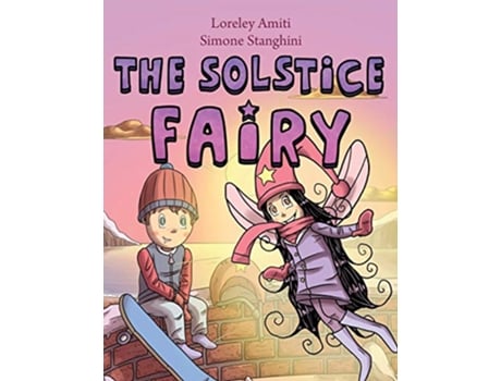 Livro The Solstice Fairy picture book for children 5 de Loreley Amiti (Inglês)