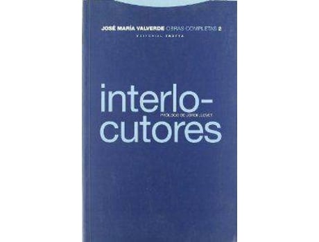 Livro Valverde Completas, 2 (R) Interlocutores de Alvaro Valverde (Espanhol)