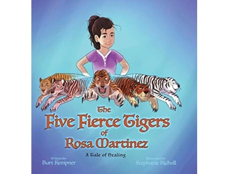 Livro The Five Fierce Tigers of Rosa Martinez de Burt Kempner (Inglês)