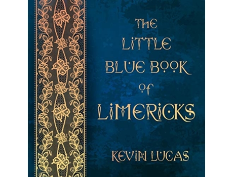 Livro The Little Blue Book of Limericks de Kevin Lucas (Inglês)