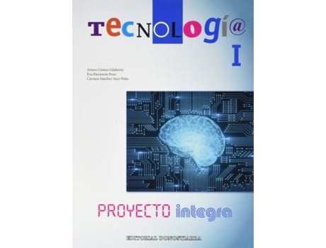 Livro Tecnología I - Proyecto Integra de Gómez Gilaberte, Arturo (Espanhol)