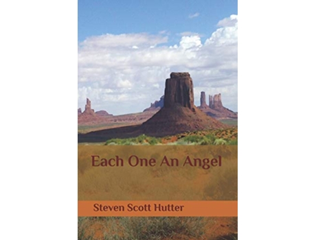 Livro Each One An Angel de Steven Scott Hutter (Inglês)