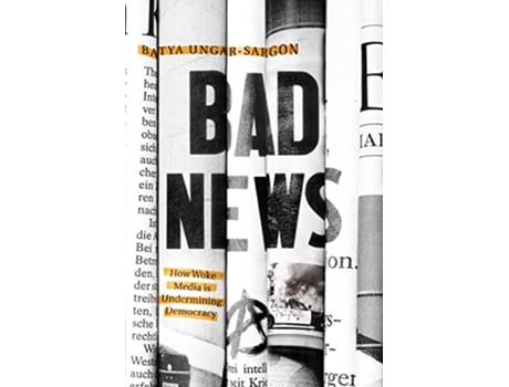 Livro Bad News de Batya Ungar-Sargon (Inglês)