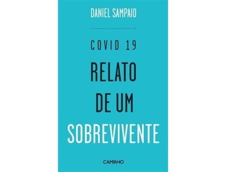 Livro Covid 19 - Relato de um Sobrevivente de Daniel Sampaio (Português)