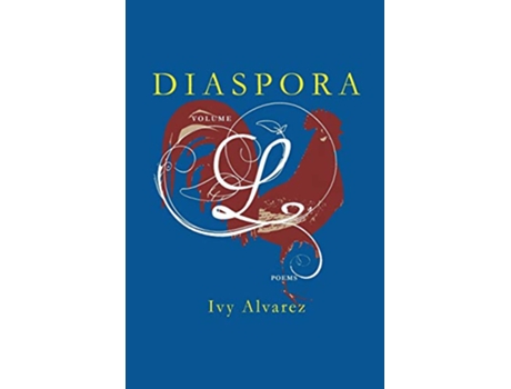 Livro DIASPORA VOLUME L de Ivy Alvarez (Inglês)