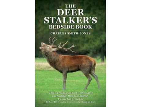 Livro The Deer Stalkers Bedside Book de Charles Smith-Jones (Inglês)