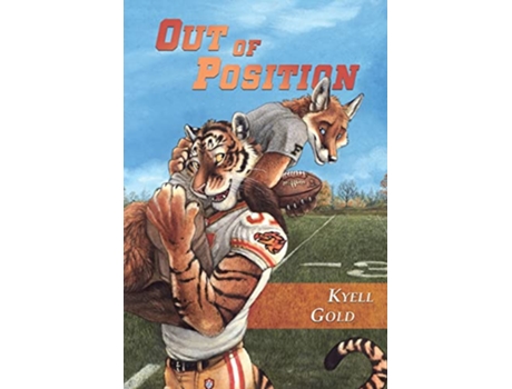 Livro Out of Position de Kyell Gold (Inglês)