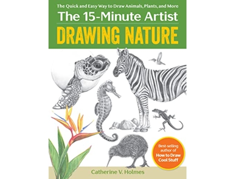 Livro Drawing Nature de Catherine V Holmes (Inglês)