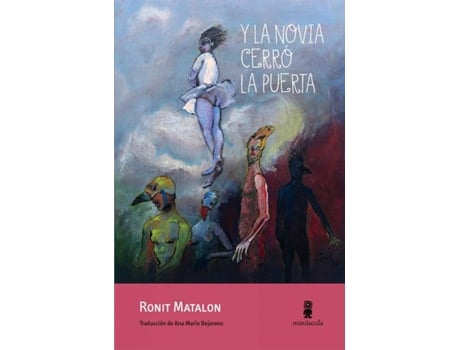 Livro Y La Novia Cerró La Puerta de Ronit Matalon (Espanhol)