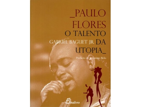 Livro Paulo Flores Talento Da Utopia de VVAA (Portugués)