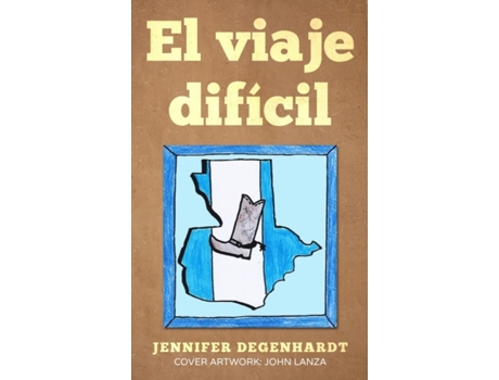 Livro El viaje dificil Spanish Edition de Jennifer Degenhardt (Espanhol)