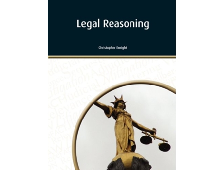 Livro Legal Reasoning de Christopher S Enright (Inglês)