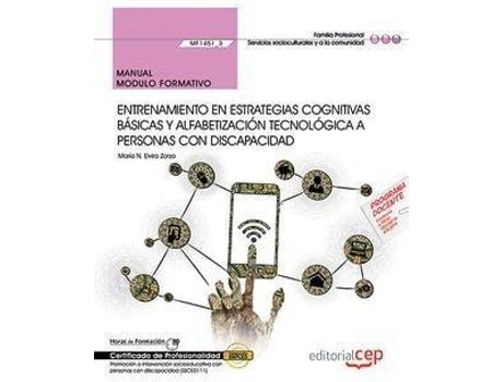 Livro Manual. Entrenamiento En Estrategias Cognitivas Básicas Y Alfabetización Tecnoló de María Natividad Elvira Zorzo (Espanhol)