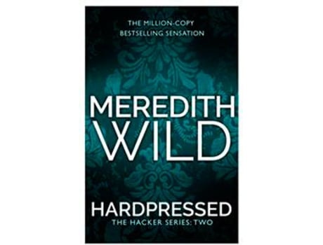 Livro Hardpressed: The Hacker Series Book 2 de Meredith Wild