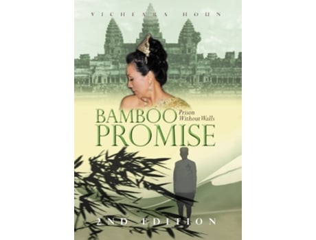 Livro Bamboo Promise Prison Without Walls de Vicheara Houn (Inglês)