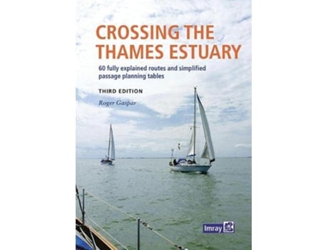 Livro Imray Crossing the Thames Estuary de Imray, Gaspar et al. (Inglês)