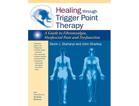 Livro Healing through Trigger Point Therapy de Devin J Starlanyl e John Sharkey (Inglês)