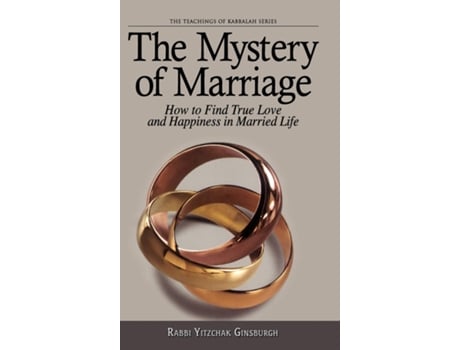 Livro Mystery of Marriage de Rabbi Yitzchak Ginsburgh (Inglês - Capa Dura)