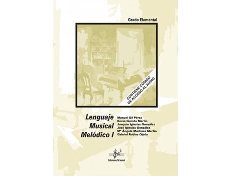 Livro Lenguaje Musical Melódico 1 de Gabriel Robles Ojeda (Espanhol)