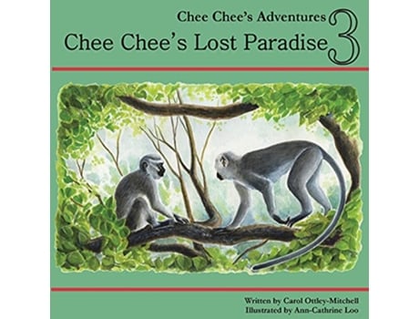 Livro Chee Chees Lost Paradise Chee Chees Adventures Book 3 3 de Carol OttleyMitchell (Inglês)