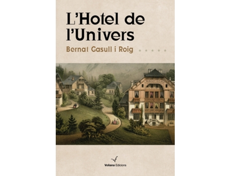 Livro LHotel De LUnivers de Bernat Gasull Roig (Catalão)