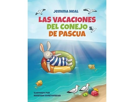 Livro Las Vacaciones del Conejo de Pascua Spanish Edition de Jemima Neal (Espanhol)