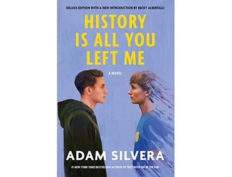 Livro History Is All You Left Me de Adam Silvera (Inglês)