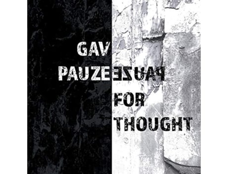 Livro Pauze for Thought de Gav Pauze (Inglês)