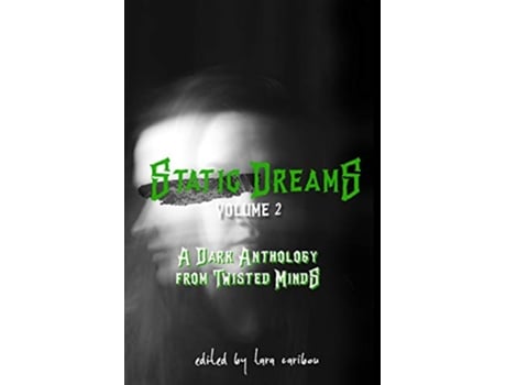 Livro Static Dreams Volume 2 de tara caribou (Inglês)