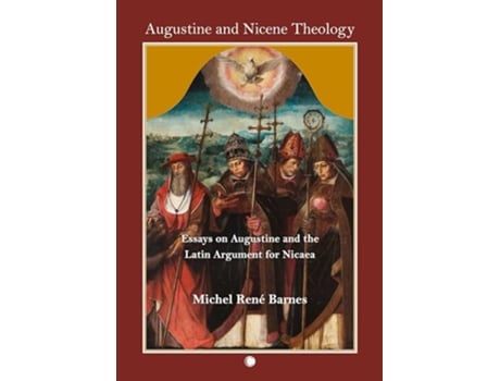 Livro Augustine and Nicene Theology de Rene Barnes (Inglês)