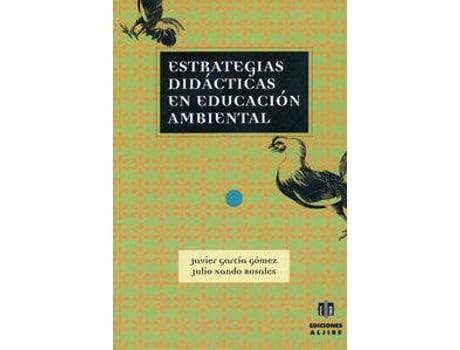 Livro Estrategias Didácticas En Educación Ambiental de Javier García Gómez (Espanhol)