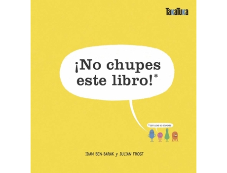 Livro ¡No Chupes Este Libro! de Idan Ben-Barak (Espanhol)