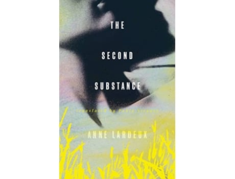 Livro Second Substance de Anne Lardeux (Inglês)