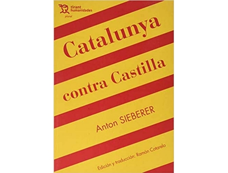 Livro Catalunya Contra Castilla de Anton Sieberer (Espanhol)