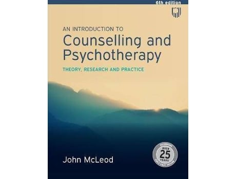 Livro An Introduction to Counselling and Psychotherapy: Theory, Research and Practice de John Mcleod (Inglês)