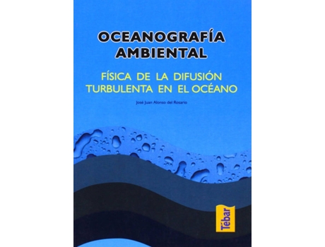 Livro Oceanografía Ambiental de José Juan Alonso Del Rosario (Espanhol)