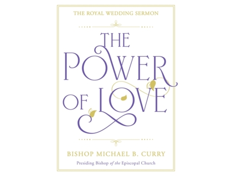 Livro the power of love de bishop michael b. curry (inglês)