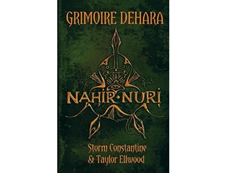 Livro Grimoire Dehara Nahir Nuri de Storm Constantine Taylor Ellwood (Inglês)