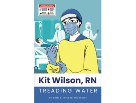 Livro Kit Wilson RN Treading Water de Beth E Heinzeroth White (Inglês)