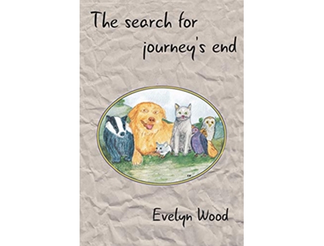 Livro The search for journeys end de Evelyn Wood Evelyn Wood (Inglês)