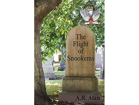 Livro The Flight of Snookems de AR Alan (Inglês)