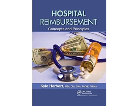 Livro Hospital Reimbursement de Kyle Herbert (Inglês)