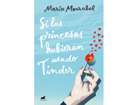 Livro Si Las Princesas Hubieran Usado Tinder de María Monrabal Pacheco (Espanhol)