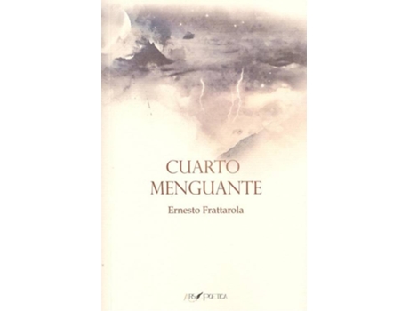 Livro Cuarto Menguante de Ernesto Frattarola (Espanhol)