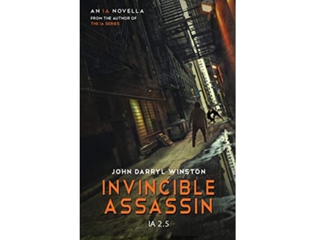 Livro IA Invincible Assassin de John Darryl Winston (Inglês)